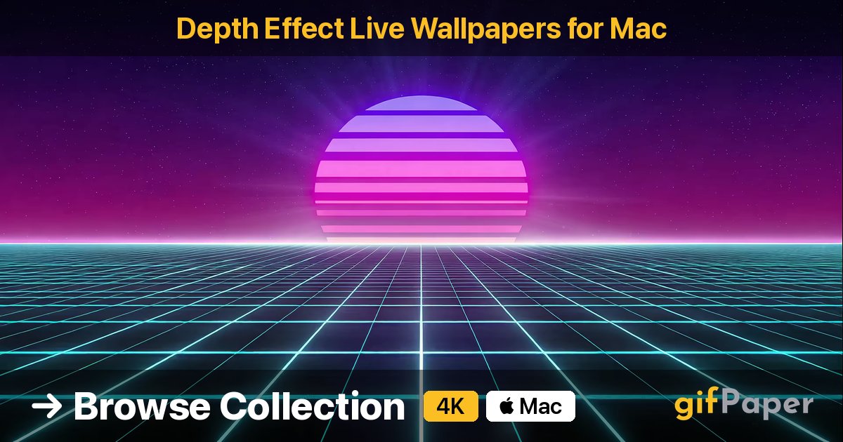 Depth Effect Live Wallpapers for Mac | gifPaper
